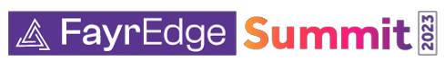 FayrEdge Summit 2023